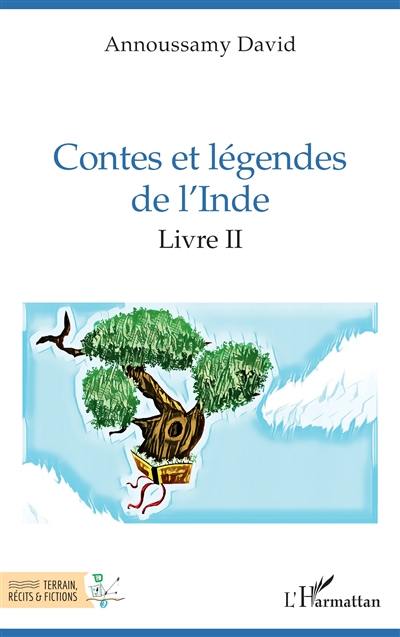 Contes et légendes de l'Inde. Vol. 2. 51 à 100