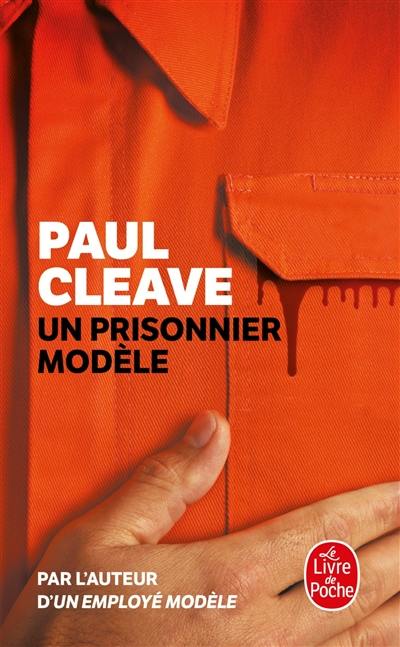 Un prisonnier modèle