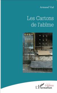 Les cartons de l'abîme