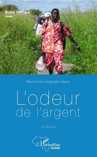 L'odeur de l'argent