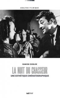 La nuit du chasseur : une esthétique cinématographique