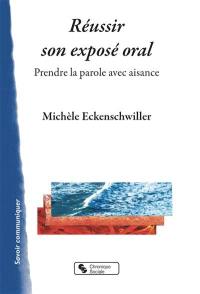 Réussir son exposé oral : prendre la parole avec aisance