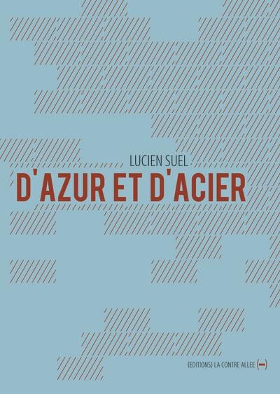 D'azur et d'acier