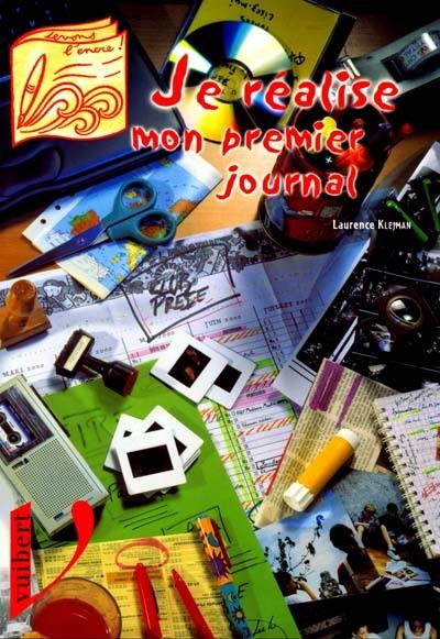 Je réalise mon premier journal