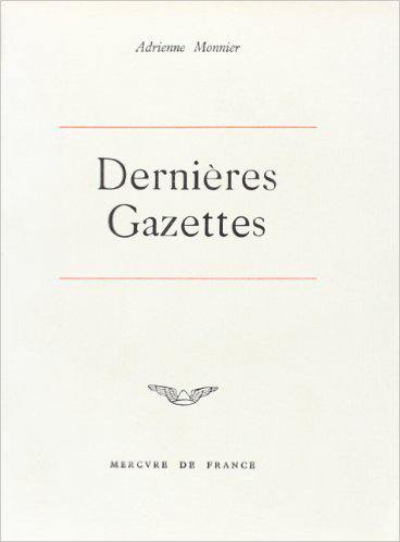 Les Dernières gazettes et écrits divers