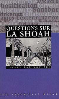 Questions sur la Shoah