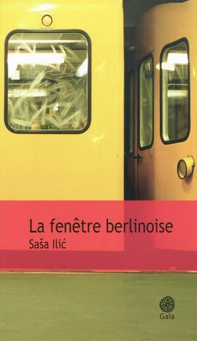 La fenêtre berlinoise