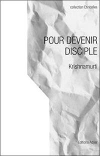 Pour devenir disciple : séries de causeries à des aspirants disciples