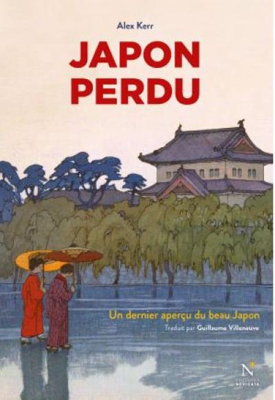 Japon perdu : un dernier aperçu du beau Japon