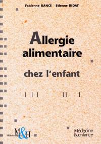 Allergie alimentaire chez l'enfant