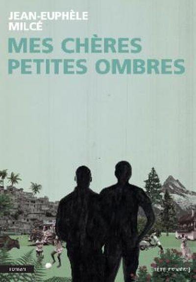 Mes chères petites ombres