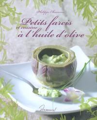 Petits farcis et cuisine à l'huile d'olive