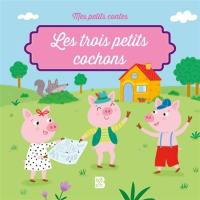 Les trois petits cochons