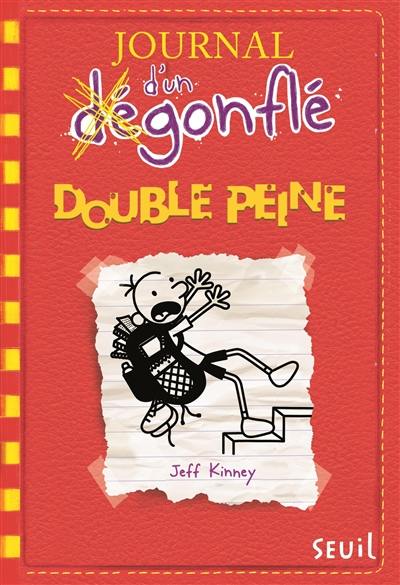 Journal d'un dégonflé. Vol. 11. Double peine