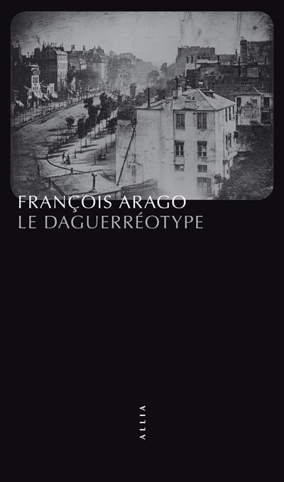 Le daguerréotype