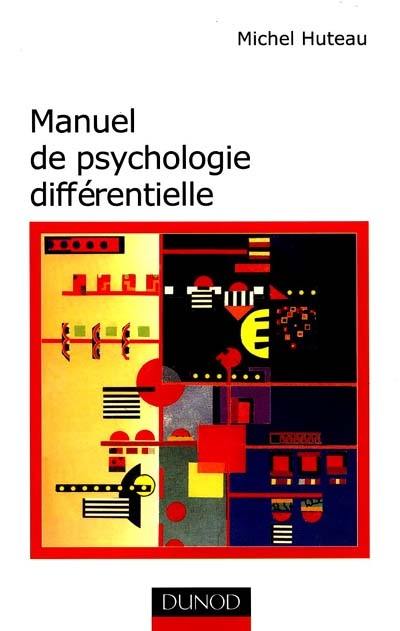 Manuel de psychologie différentielle