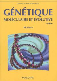 Génétique moléculaire et évolutive