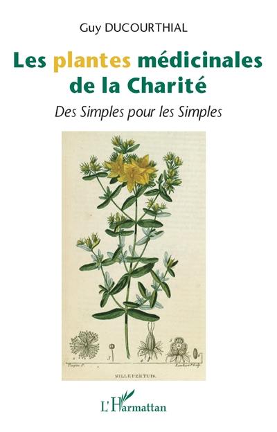 Les plantes médicinales de la Charité : des simples pour les simples