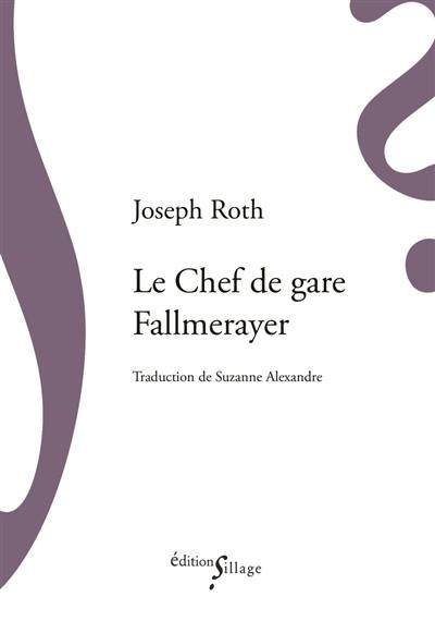 Le chef de gare Fallmerayer