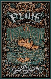 Blackwater : l'épique saga de la famille Caskey. Vol. 6. Pluie