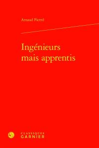 Ingénieurs mais apprentis