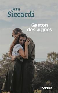 Gaston des vignes