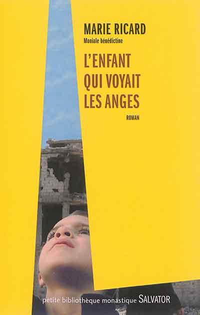 L'enfant qui voyait les anges