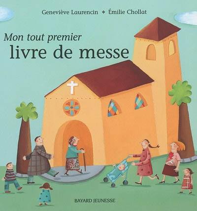 Mon tout premier livre de messe