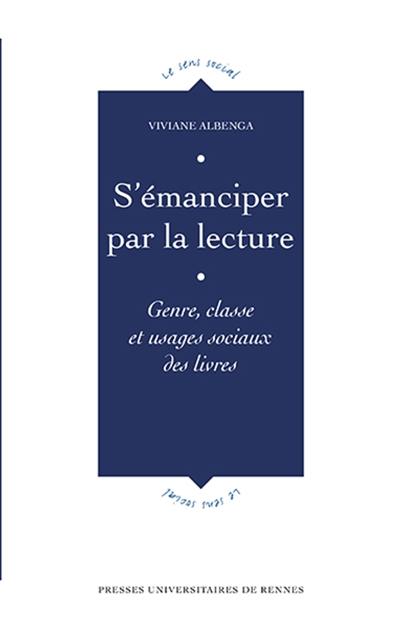 S'émanciper par la lecture : genre, classe et usages sociaux des livres