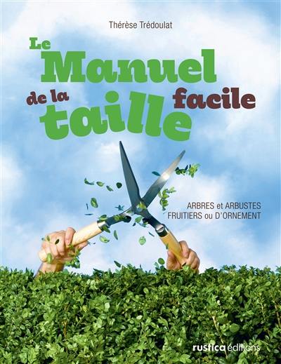 Manuel de la taille facile