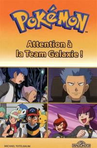 Attention à la Team Galaxie !