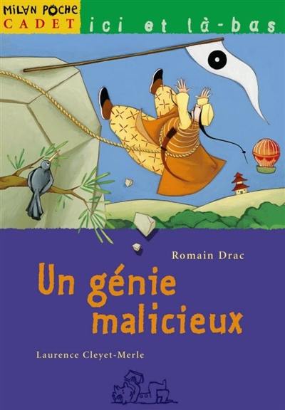 Un génie malicieux