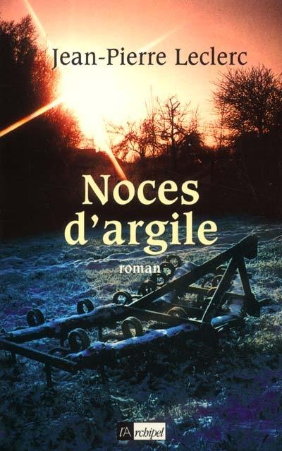 Noces d'argile