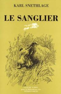 Le sanglier : histoire naturelle et chasse