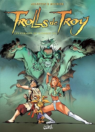 Trolls de Troy. Vol. 10-2. Les enragés du Darshan