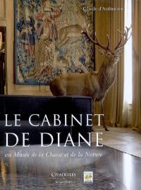 Le cabinet de Diane au Musée de la chasse et de la nature