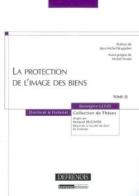 La protection de l'image des biens