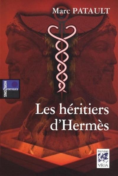 Les héritiers d'Hermès