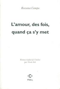 L'amour, des fois, quand ça s'y met