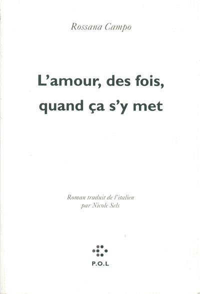 L'amour, des fois, quand ça s'y met