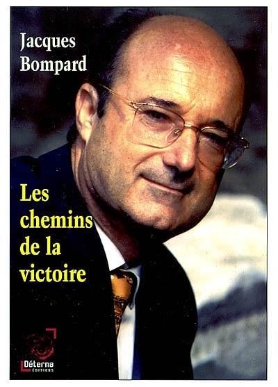 Les chemins de la victoire