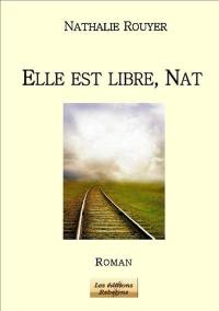 Elle est libre, Nat