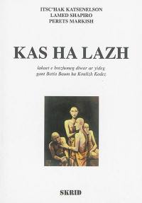 Kas ha Lazh