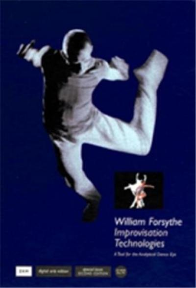 William Forsythe Improvisation Technologies (CD-ROM+livret)