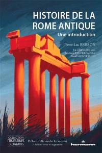 Histoire de la Rome antique : une introduction