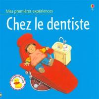 Chez le dentiste