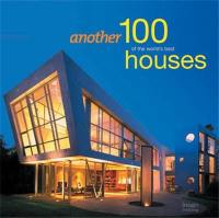 Another 100 of the World´s Best Houses (New Compact ed.)