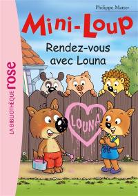 Mini-Loup. Vol. 23. Rendez-vous avec Louna