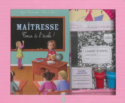 Maîtresse, tous à l'école !