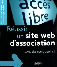 Réussir un site Web d'association : avec des outils gratuits !